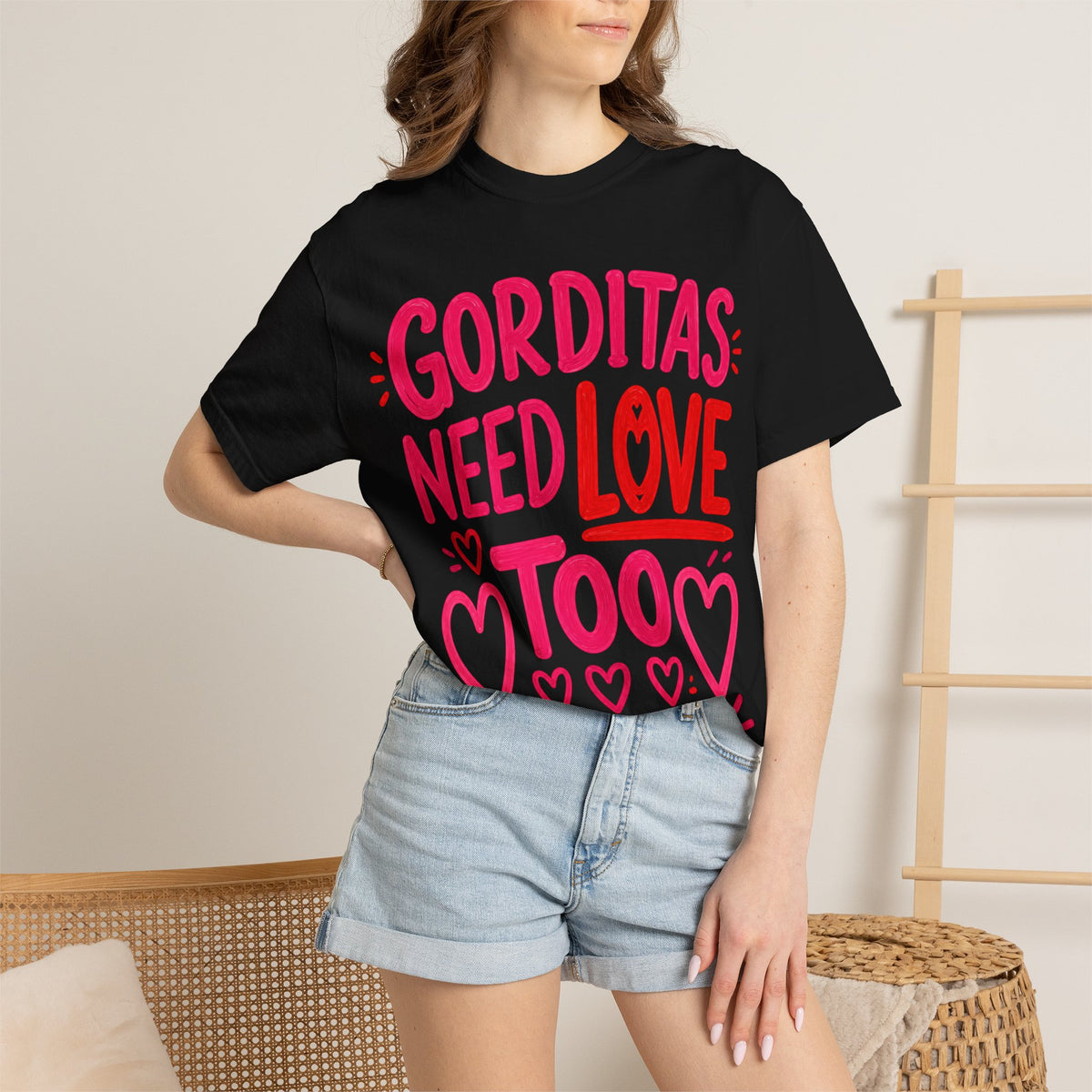 Gorditas Need Love Too T-Shirt