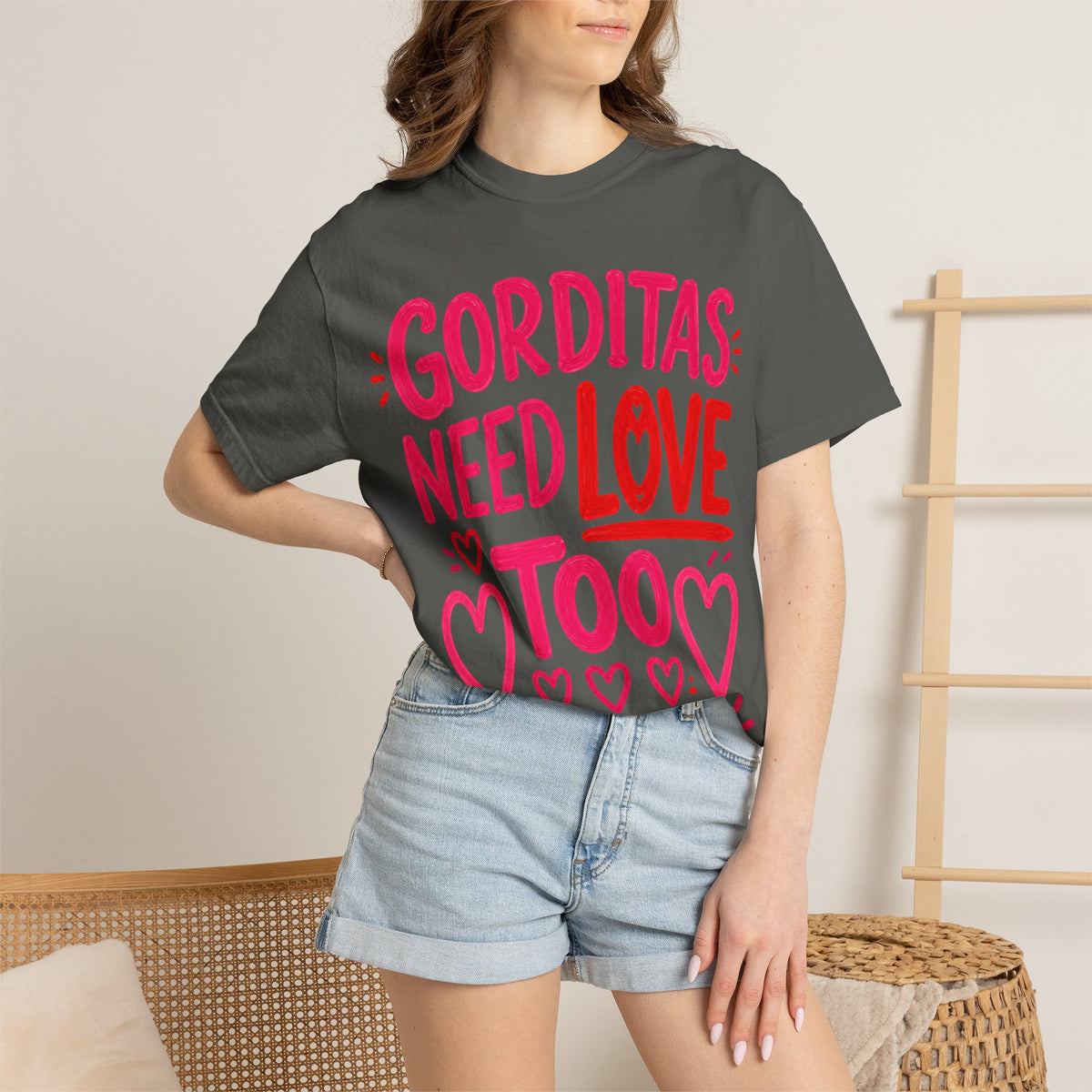 Gorditas Need Love Too T-Shirt