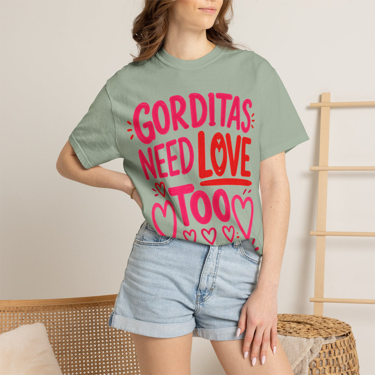 Gorditas Need Love Too T-Shirt
